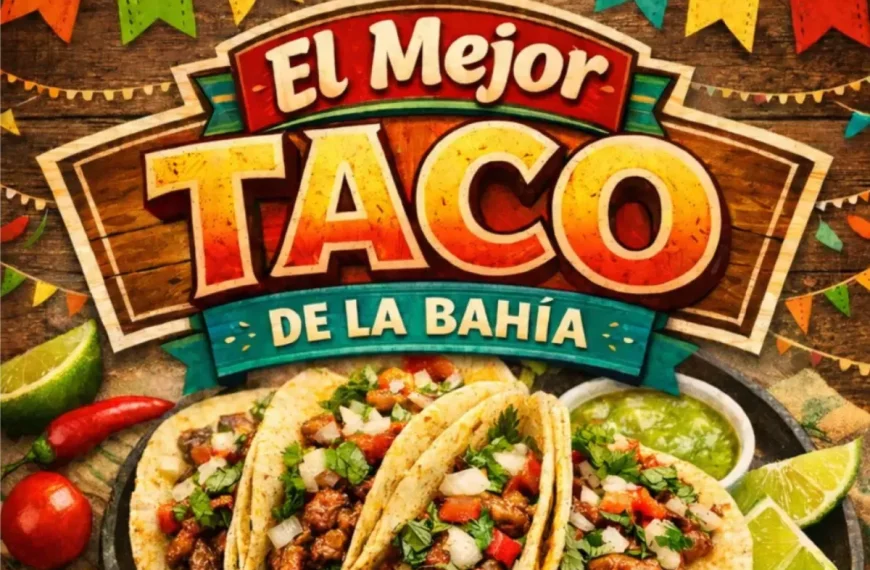 The Best Taco in the Bay 2026
