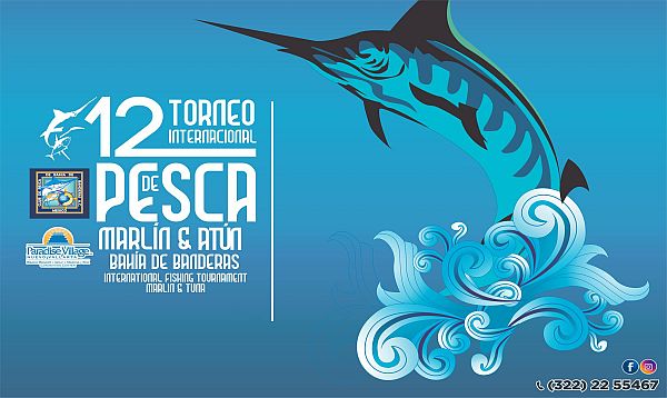 12th Banderas Bay Marlin and Tuna Fishing Tournament