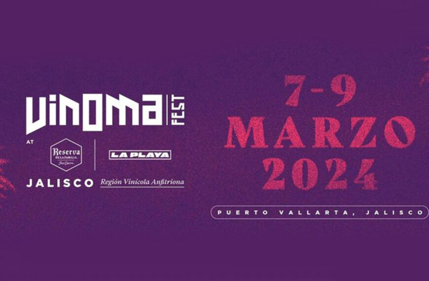 Puerto Vallarta will have Vinoma Fest where you will be able to taste the 16 producing regions of Mexico